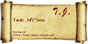 Taub János névjegykártya